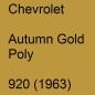 Preview: Chevrolet, Autumn Gold Poly, 920 (1963).